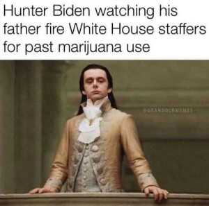 hunter-biden-watching-joe-fire-white-house-staffers-past-marijuana-use